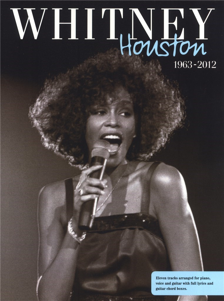Whitney Houston: 1963-2012